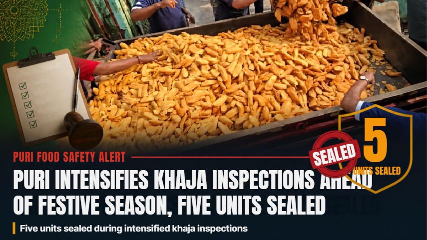 Puri Intensifies Khaja Inspections Ahead of Festive Season, Five Units Sealed